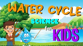 What is the Water Cycle  Science for Kids [upl. by Norene]