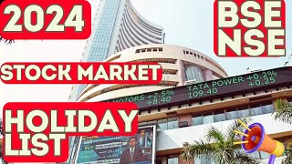 BSE  NSE Holiday List 2024  Holiday List of Stock Exchanges holidaylist [upl. by Enajyram]