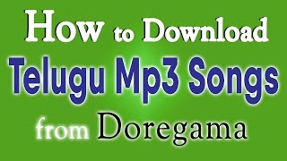 How to Download Telugu Mp3 Songs from Doregama [upl. by Santoro749]