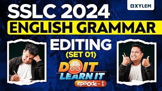 SSLC English 2024  Grammar  Editing  Xylem SSLC [upl. by Conan]