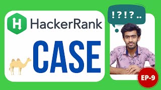 camelCase  HackerRank Problem Solving  Ep9  Tamil  code io [upl. by Derinna]