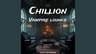 Vampire Lounge [upl. by Zakaria825]