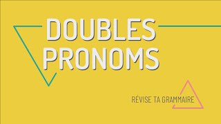 Les doubles pronoms la double pronominalisation [upl. by Pru229]