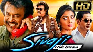 Sivaji The Boss Sivaji Tamil Action Hindi Dubbed Movie  Rajinikanth Shriya Saran [upl. by Enetsirhc815]