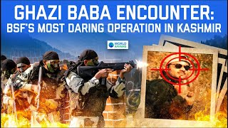 BSF’s Most Daring Operation  Encounter of Ghazi Baba  Cinematic Video by World Affairs [upl. by Rondi430]