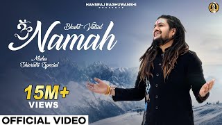 Bhakt Vatsal Namah  Hansraj Raghuwanshi  Mahashivratri Special 2024  Official Music Video [upl. by Tiffa]