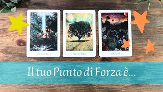 Qual è il tuo Punto di Forza 🌞 Tarocchi Interattivi Lettura Introspettiva [upl. by Nosak782]