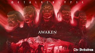 Metalocalypse Dethklok  Awaken Lyric Video  Adult Swim [upl. by Eniffit]