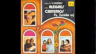 1975 Padre Zezinho SCJ Alegres cantemos [upl. by Casteel]