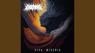 Viva Miseria [upl. by Magnuson]