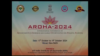 AROHA2024 Pre Inaugural Session [upl. by Xonk]