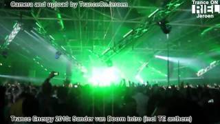 Trance Energy 2010 INTRO Sander van Doorn LIVE Trance Energy Anthem 2010 Renegade incl [upl. by Ramal]