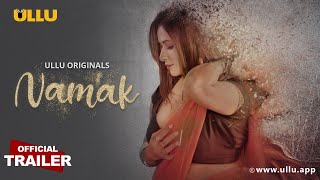 Namak  Ullu Originals  Official Trailer  Releasing on 6th January [upl. by Suzette621]