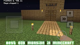 Best oak mansion in Minecraft [upl. by Virge]