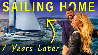 SAILORS EMOTIONAL RETURN after 7 years at sea  Sailing Florence Ep171 [upl. by Llatsyrk119]