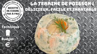 La terrine de poisson  Simple à préparer hyper bon Une entrée toute en fraîcheur [upl. by Barbee]