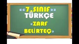 7Sınıf Türkçe Zarflar Belirteç KonusuYardımcı Öğretmen [upl. by Edac]