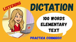 📝DICTADO en INGLÉS  100 WORDS TEXT LISTENING elementary level🎧 [upl. by Fritze]