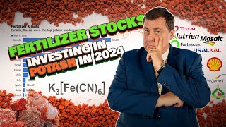 Making Money Out Of Potash Fertilizer Stocks Prices In 2024 [upl. by Inoek556]