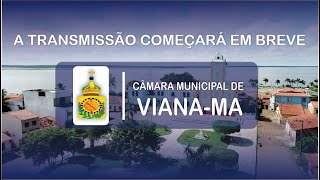 SESSÃO ORDINÁRIA  CÂMARA MUNICIPAL  VIANAMA 17JUNHO2024 [upl. by Kataway796]