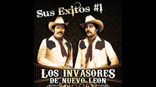 Los Invasores De Nuevo Leon  Sus Exitos 1 Disco Completo [upl. by Kirred806]