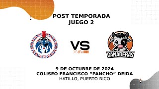 Posttemporada 2024 Atenienses de Manati vs Ganaderas de Hatillo BSNF  9 de octubre de 2024 [upl. by Atnas117]