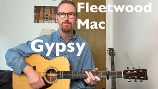 Fleetwood Mac  Gypsy  Guitar Lesson  Acoustic  Electric Solo [upl. by Acinaj287]