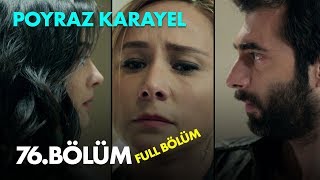 Poyraz Karayel 76 Bölüm  Full Bölüm [upl. by Uchida761]