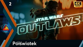 Star Wars Outlaws PC  Półświatek odc2  LZ [upl. by Ahsatsan165]