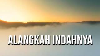 ALANGKAH INDAHNYA HIDUP INI  YA RASULALLAH  LIRIK [upl. by Darej]