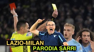 LAZIO MILAN 01  Parodia SARRI [upl. by Annuahsal673]