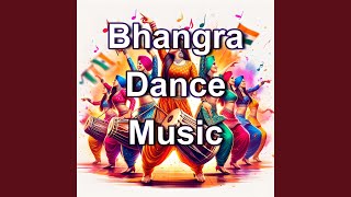 Bhangra Dance Music Burrah Punjab India World Loves Bhangra Dance I Love Bhangra Dance [upl. by Beniamino]