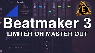 Beatmaker 3  Limiter on Master Out [upl. by Dinsmore]