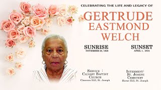 Celebrating the Life and Legacy of Gertrude EastmondWelch [upl. by Ahsuoj708]