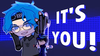 ITS YOU  Meme  Gacha Club FW [upl. by Lonee]