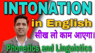 Intonation  Intonation in English  English Pronunciation  Phonetics and Linguistics [upl. by Terces811]