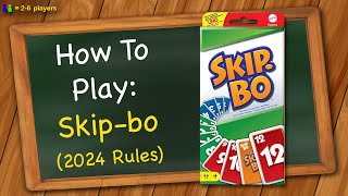 How to play Skipbo 2024 Rules [upl. by Soelch]