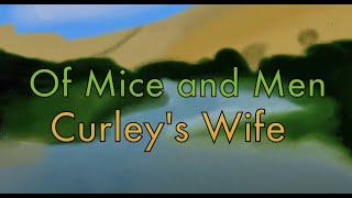 Of Mice and Men  Curleys Wife [upl. by Joed]