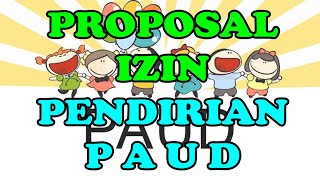 PROPOSAL IZIN PENDIRIAN PAUD [upl. by Gomez]