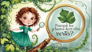 Pourquoi les plantes sontelles vertes [upl. by Persis]