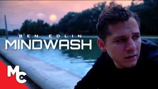 Mindwash  Full Movie 2024  Drama Thriller [upl. by Eniledam]