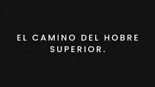 EL CAMINO DEL HOMBRE SUPERIOR cbum [upl. by Tedman327]