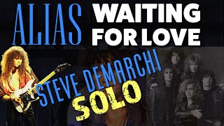 Steve DeMarchi Guitar Solo  Video Demo  Waiting for Love by Alias [upl. by Aiseneg228]