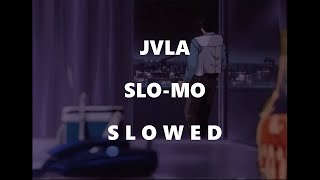 SloMo  JVLA s l o w e d [upl. by Conners601]