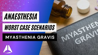 Myasthenia Gravis Anaesthesia Final Exam Case  anesthesia myastheniagravis anesthesiology bjaed [upl. by Choo]