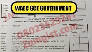 WAEC GCE Government 2024 Questions And Answers Expo [upl. by Nowaj]