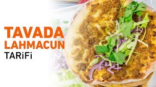 Tavada Lahmacun Nasıl Yapılır  Evde Lahmacun Tarifi [upl. by Arries972]