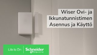 Asennus ja käyttö Wiser ovi ja ikkunatunnistin [upl. by Oile503]