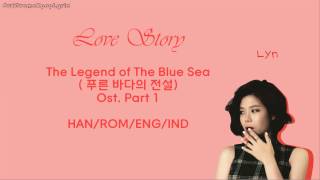 HANROMENGINDLYRIC Lyn  Love Story The Legend of The Blue Sea Ost Part 1 [upl. by Ark]