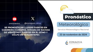 22 de noviembre de 2024 Pronóstico del tiempo 0800 h [upl. by Suiremed]